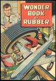 Wonder Book of Rubber 1961 (FN+) Rare BF Goodrich Promotional Comic