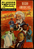Classics Illustrated #169 Gilberton 1969 (FN) Negro Americans Final issue