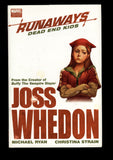 Runaways Dead End Kids Marvel 2008 Joss Whedon 1st Printing Hard Cover