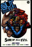 Outsiders Sum Of All Evil Volume Two DC Comics 2004 Judd Winick TPB