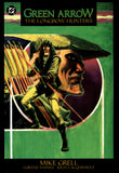 Green Arrow The Longbow Hunters DC Comics 1989 Mike Grell TPB