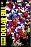Before Watchmen Dollar Bill #1 DC 2012 (NM+) One-Shot!