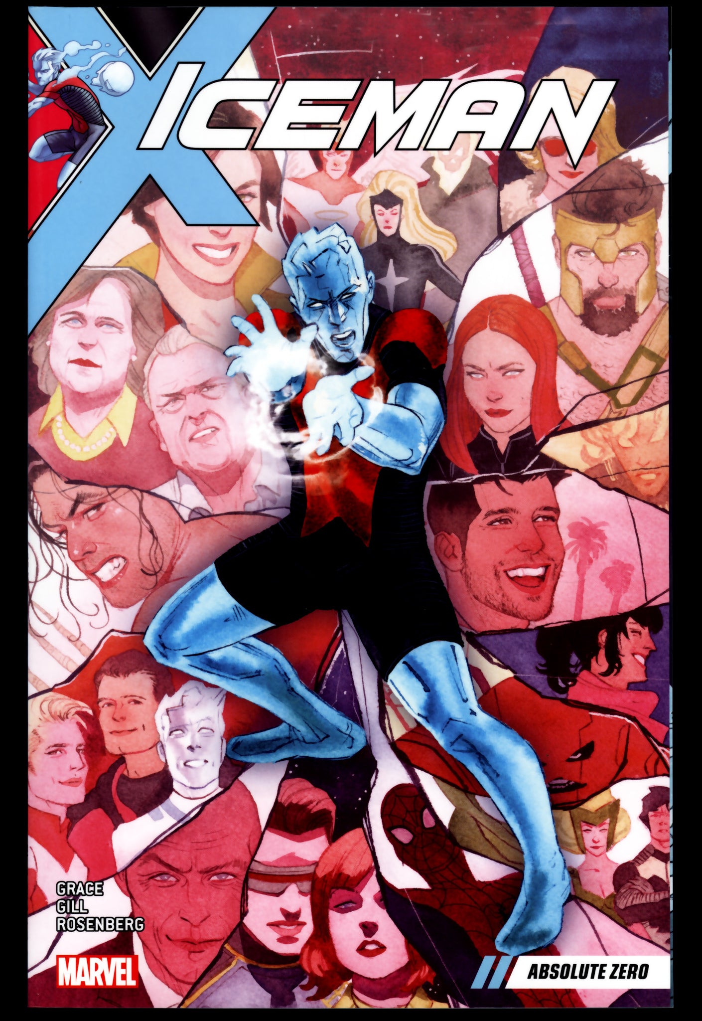 Iceman Vol 2 Absolute Zero Marvel 2018 First Printing Trade Paper