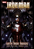 Iron Man Director of Shield With Iron Hands Marvel 2009 First Printing TPB