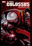 X-Men Colossus Bloodline Marvel 2006 First Printing Trade Paper Back
