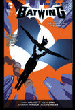 Batwing Vol 4 Welcome To The Family DC Comics 2014 First Printing TPB