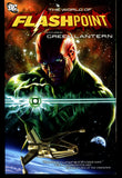 The World Of Flashpoint Featuring Green Lantern 2012 First Printing TPB