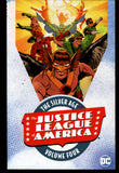 Justice League Of America The Silver Age Vol 4 DC 2018 First Printing TPB