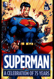 Superman A Celebration Of 75 Years DC 2013 First Printing Hard Cover