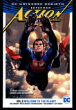 Superman Action Comics Vol 2 Welcome To The Planet 2017 First Printing