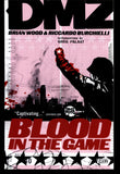 DMZ Blood In The Game DC Comics 2009 Third Printing Trade Paper Back