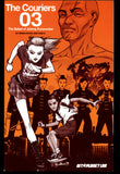 The Couriers 03 The Ballad Of Johnny Funwrecker By Brian Wood & Rob G