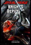 Star Wars Knights Of The Old Republic Vol 9 Demon 2010 First Printing TPB