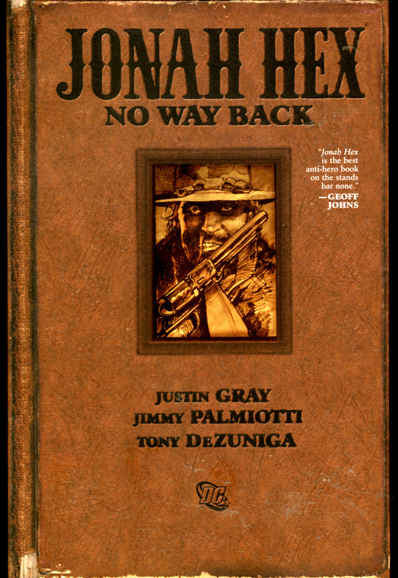 Jonah Hex No Way Back DC Comics 2010 First Printing Hard Cover