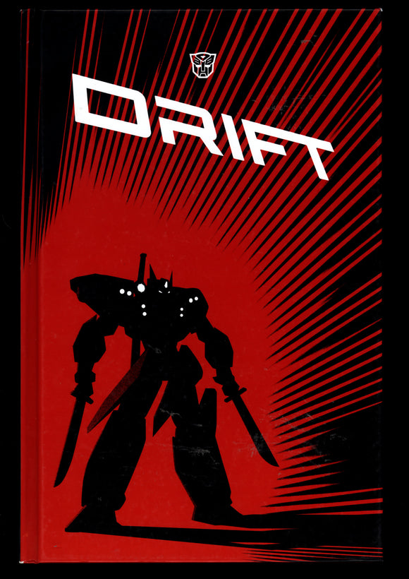 Transformers The Complete Drift IDW 2012 First Printing Hard Cover