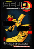 Scud The Disposable Assassin The Whole Shebang 2011 Third Printing TPB