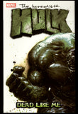 Incredible Hulk Vol 7 Dead Like Me Marvel 2004 First Printing TPB