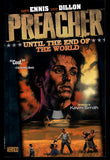 Preacher Until The End Of The World DC Comics 1997 Eight Printing TPB