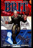 Brit Vol 1 Old Soldier Image Comics 2007 First Printing Trade Paper Back