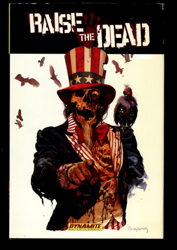 Raise The Dead Vol 1 Dynamite 2007 First Printing Hard Cover