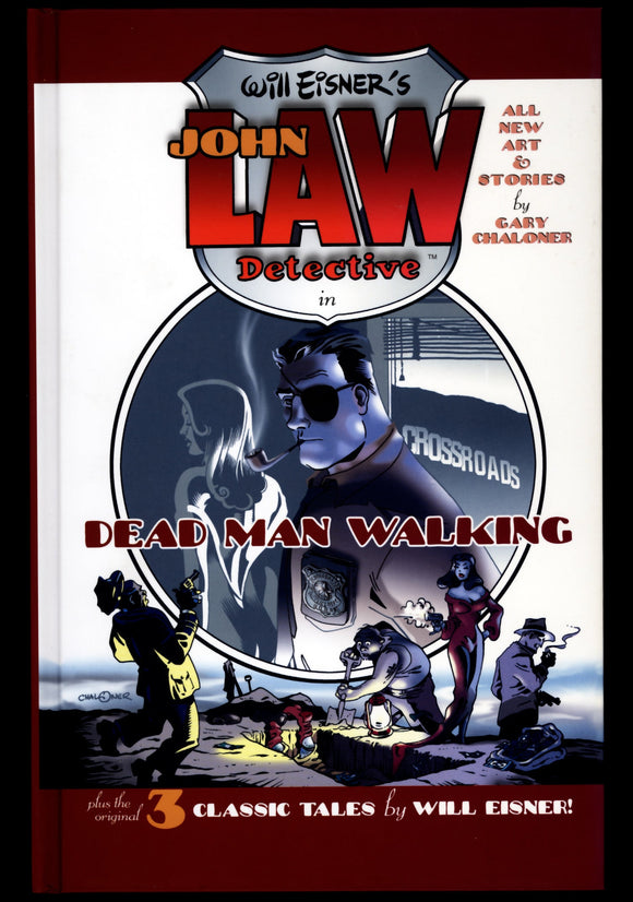 John Law Detective Dead Man Walking IDW Signed by Will Eisner! 179/500