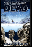 The Walking Dead Vol 2 Miles Behind Us Image 2013 Ninth Printing TPB