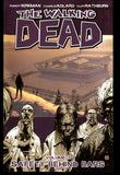 The Walking Dead Vol 3 Safety Behind Bars Image 2009 Fifth Printing TPB
