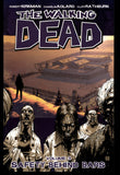 The Walking Dead Vol 3 Safety Behind Bars Image 2005 Second Printing TPB
