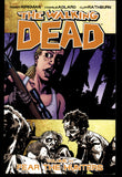 The Walking Dead Vol 11 Fear The Hunters Image 2009 First Printing TPB