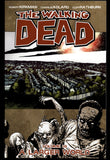The Walking Dead Vol 16 A Larger World Image 2012 First Printing TPB
