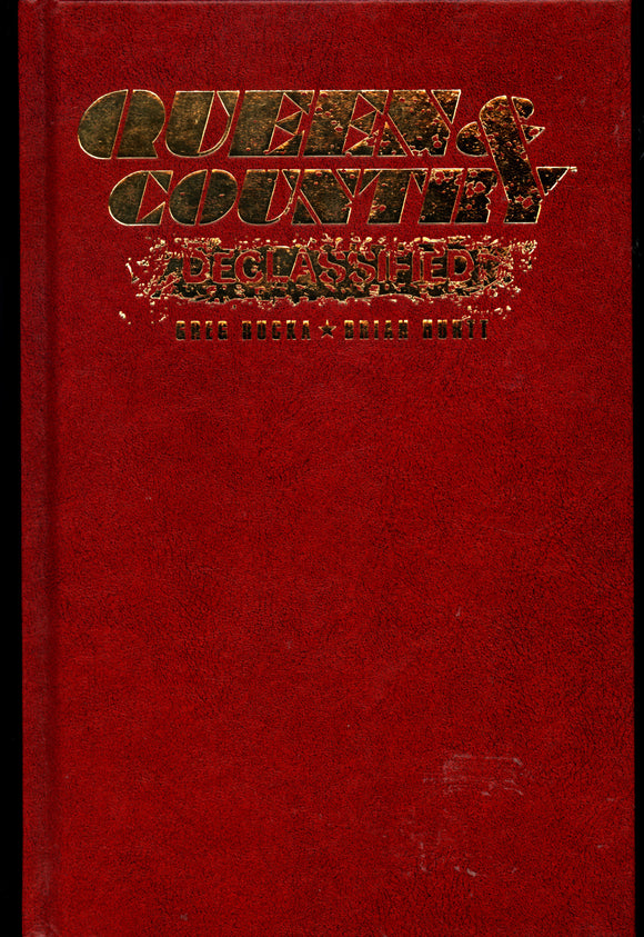 Queen & Country Declassified Oni Press 2003 First Printing HC