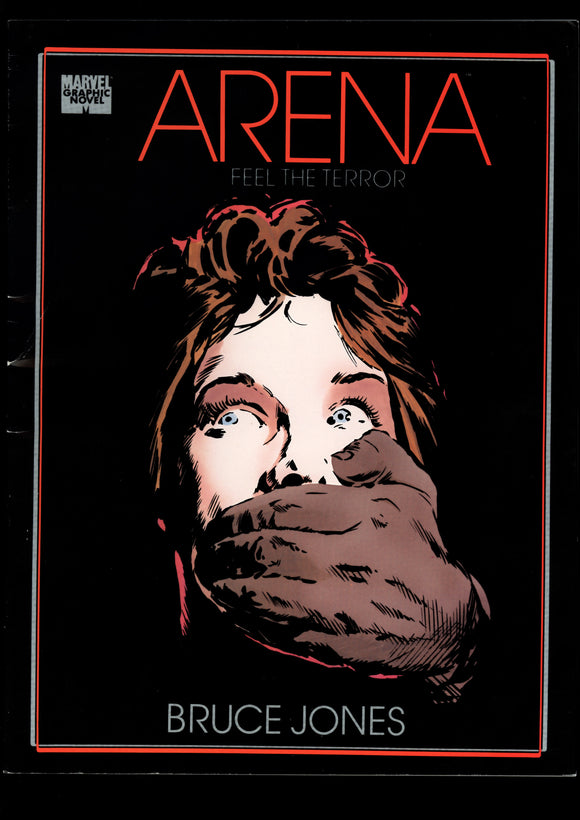 Arena Feel The Terror Graphic Novel Marvel 1989 Bruce Jones