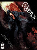 The Question Deaths Of Vic Sage Book One DC 2020 Black Label