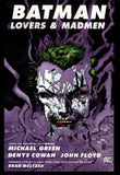 Batman Lovers And Madmen DC Comics 2008 1st Printing Trade Paper Back