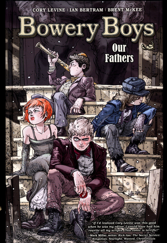 Bowery Boys Our Fathers Dark Horse 2015 First Edition Hard Cover