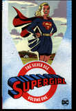 Supergirl Silver Age Vol 1 DC Comics 2017 1st Printing Trade TPB