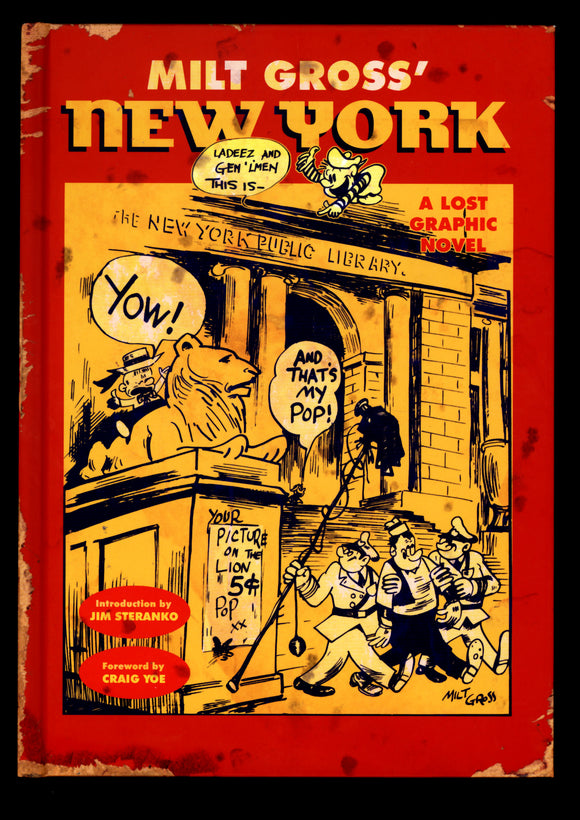 Milt Gross' New York A Lost Graphic Novel Hard Cover
