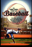 Story Of Baseball Alex Irvine Ten Speed Press 2018 First Edition TPB