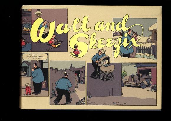 Walt & Skeezix By Frank O. King 1921 & 1922 Drawn & Quarterly Books
