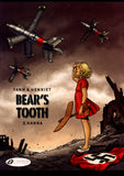 Bear's Tooth 2 Hanna Cinebook 2018 First Edition Trade Paper Back