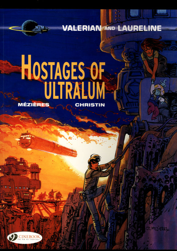 Valerian & Laureline Hostages Of Ultralum Cinebook 2017 First Ed TPB