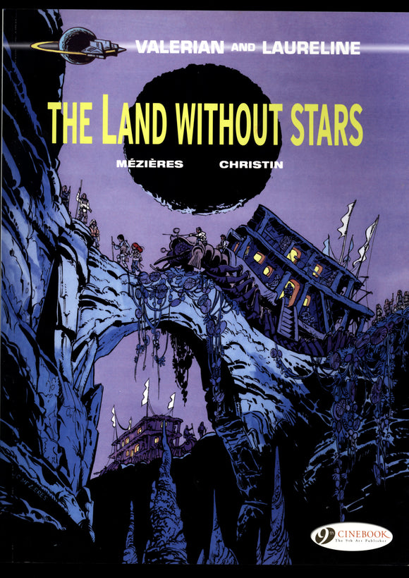 Valerian & Laureline The Land Without Stars Cinebook First Ed 2012 TPB