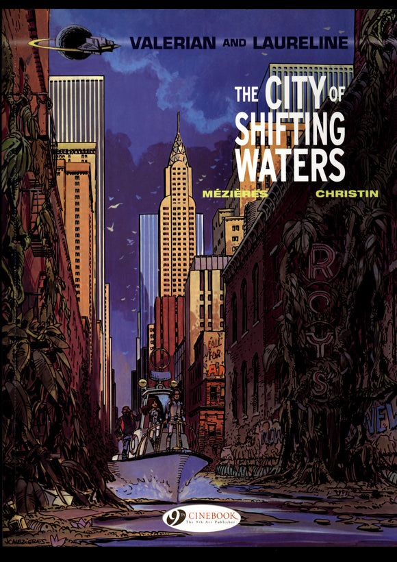 Valerian & Laureline The City Of Shifting Waters Cinebook First Ed 2010