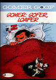 Gomer Gofer Loafer #6 Cinebook 2020 First Edition Trade Paper Back