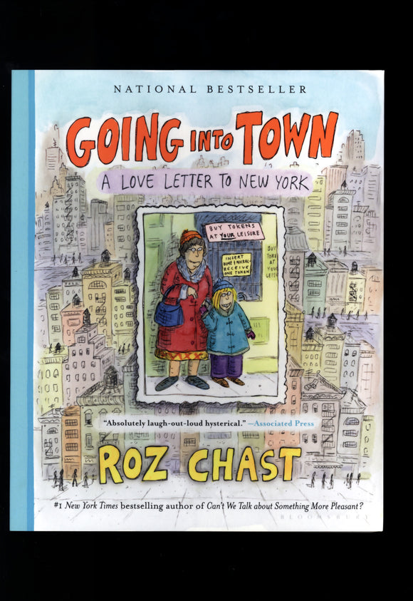 Going Into Town A Love Letter To New York Bloomsbury 2019 TPB