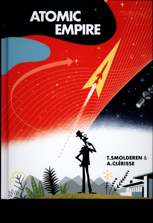 Atomic Empire IDW Publishing 2018 First Printing Hard Cover