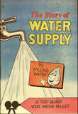 The Story Of Water Supply By Willing Water Promotional Comic 1969