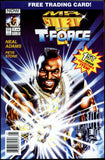 Mr. T and the T-Force #1 NOW 1993 (VF/NM) No Trading Card - NEWSSTAND