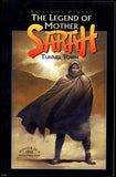 Legend of Mother Sarah Tunnel Town Dark Horse 1996 1st Printing TPB