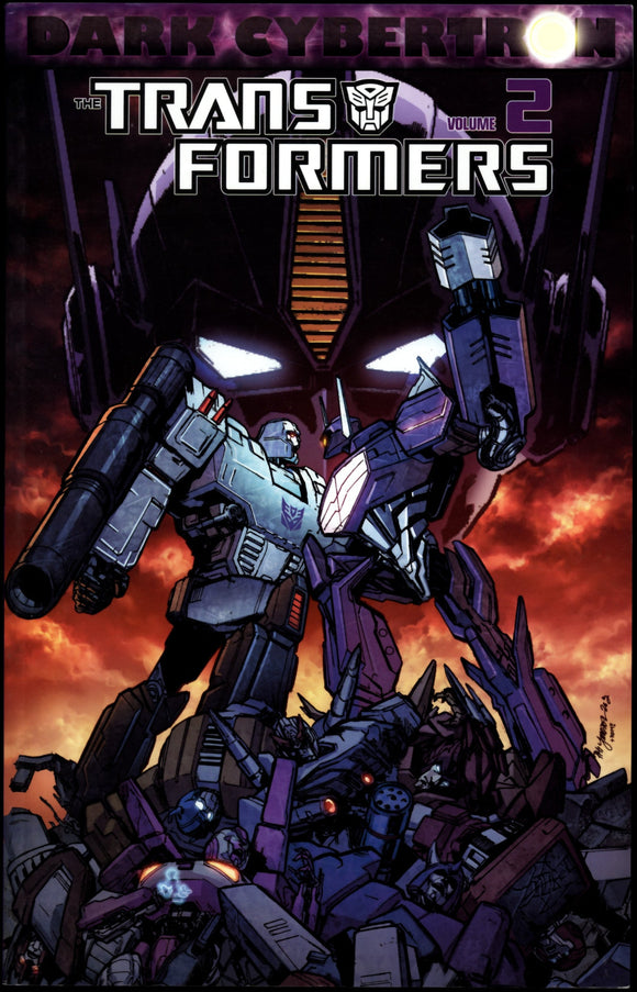 Transformers Dark Cybertron Vol 2 IDW 2014 First Printing Trade Paper ...